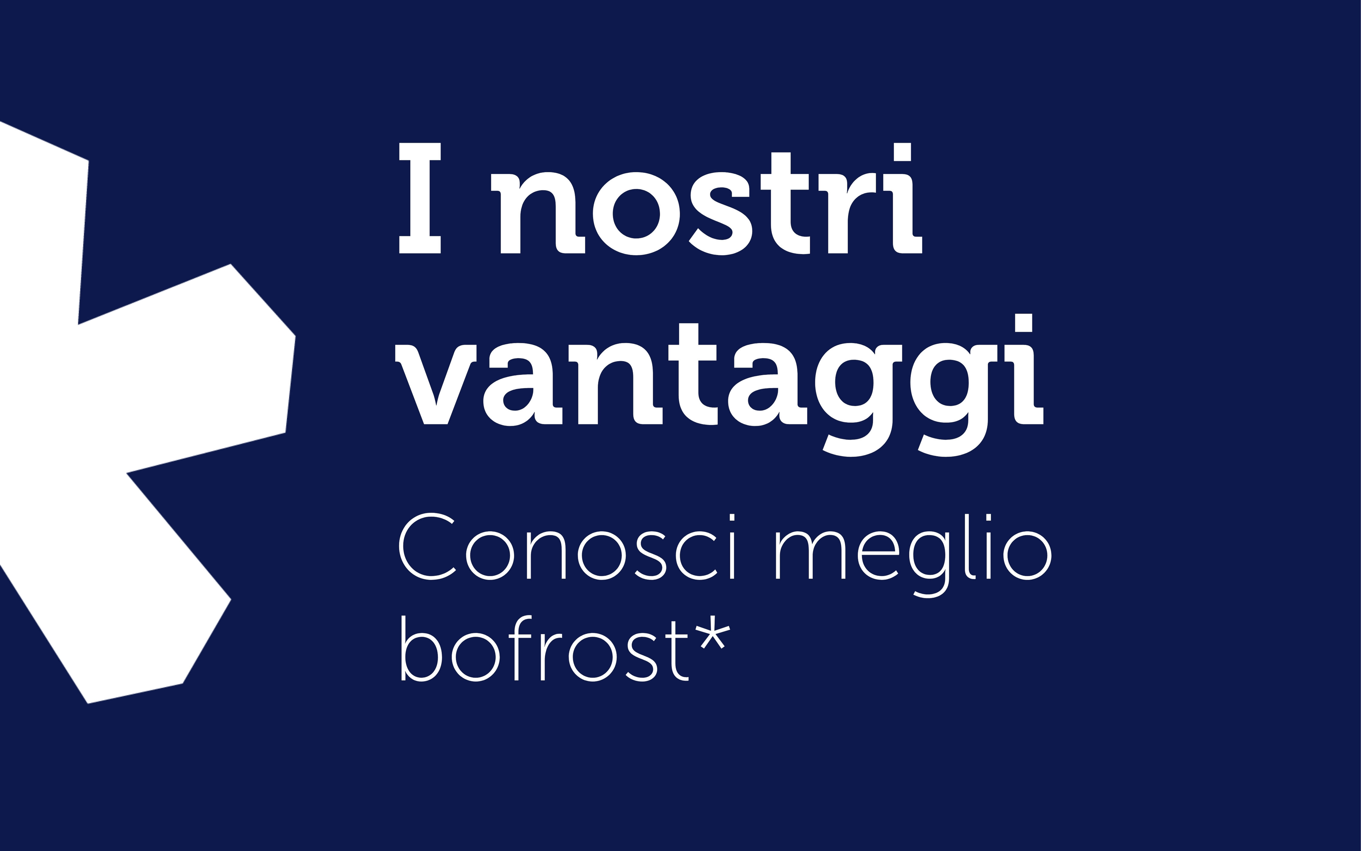 I nostri vantaggi